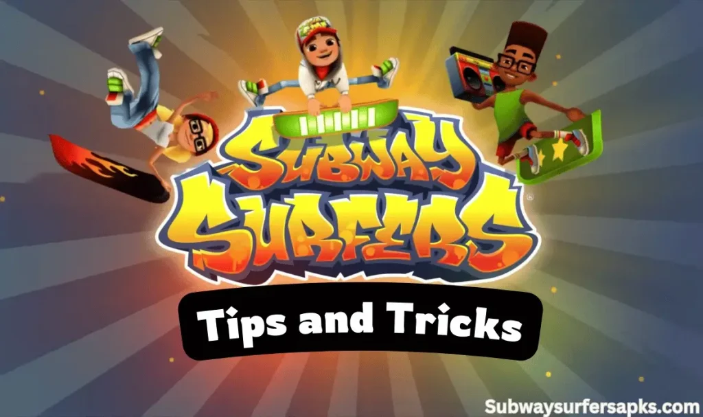 Subway Surfers Tips and Tricks to Play in 2025 1 Subway-Surfers-Tips-and-Tricks-to-play-in-2025